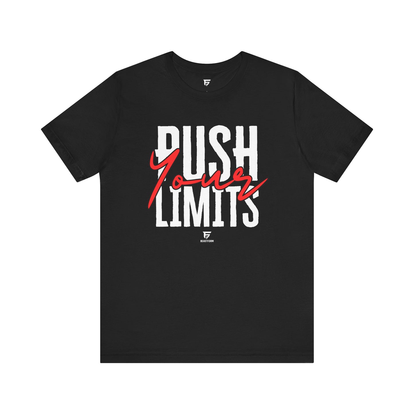 Beastform Unisex Tee - "Push Your Limits" Shirt