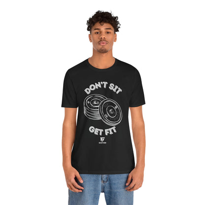 BeastForm Unisex Tee - 'Don't Sit, Get Fit' Shirt