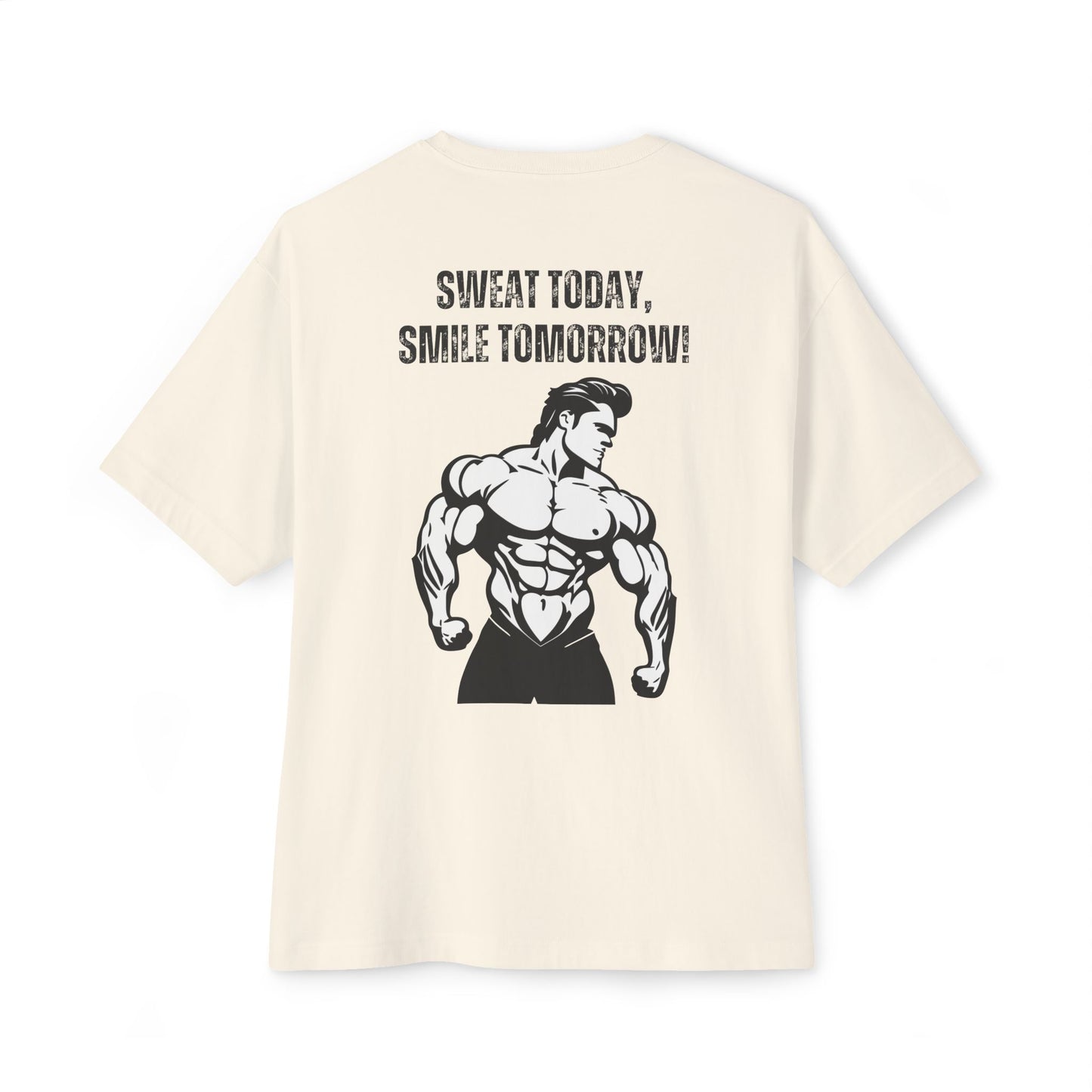 BeastForm Unisex Boxy Tee - "Sweat Today, Smile Tomorrow!" T-Shirt